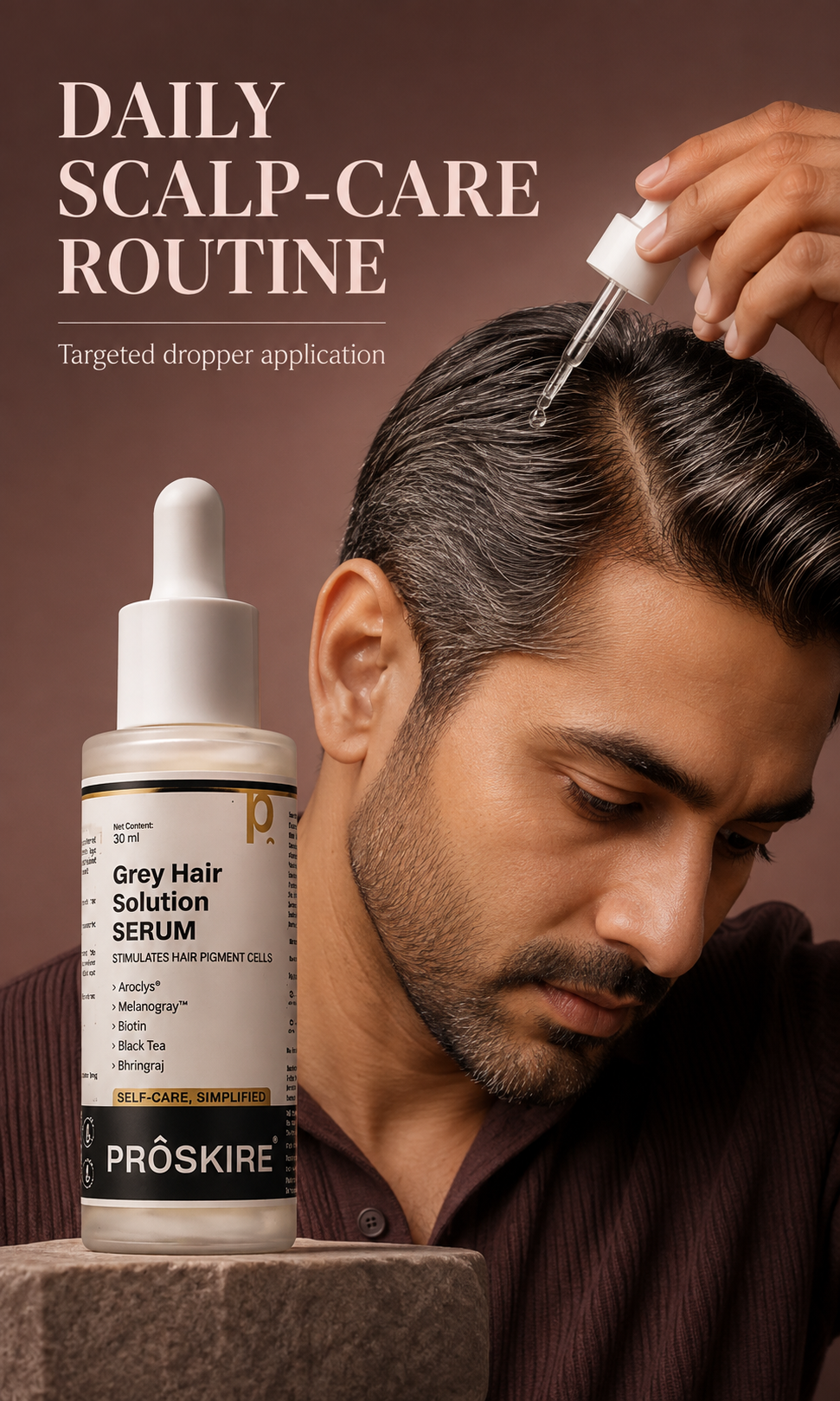 Proskire Anti Grey Hair Serum | Daily Hair Appearance & Root Care Serum